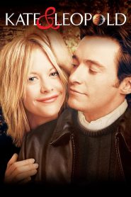 ქეითი და ლეოპოლდი / Kate & Leopold