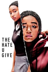 ღვარძლი, რომელსაც თესავ / The Hate U Give