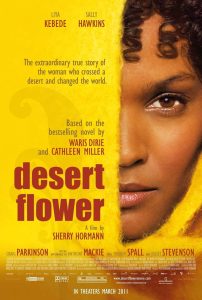 უდაბნოს ყვავილი / Desert Flower