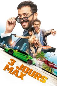 მაქსიმუმ 3 დღე / 3 Days Max