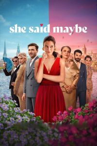 მან თქვა შეიძლება / She Said Maybe