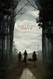 ჩუმი ადგილი: ნაწილი 2 / A Quiet Place Part II