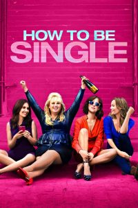 შეყვარებულის გარეშე / How to Be Single