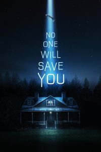 ვერავინ გიშველის (2023) NO ONE WILL SAVE YOU