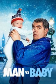 კაცი ბავშვის წინააღმდეგ / Man vs Baby
