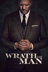 ადამიანური რისხვა / Wrath of Man