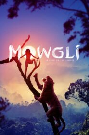 მაუგლი / Mowgli: Legend of the Jungle