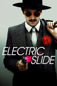 მძარცველი ჯენტლმენი / Electric Slide