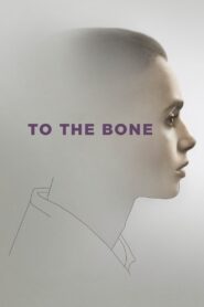 ძვლამდე / To the Bone