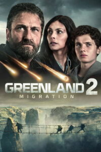 გრენლანდია 2: მიგრაცია / Greenland 2: Migration