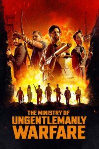 არაჯენტლმენური ომის სამინისტრო / The Ministry of Ungentlemanly Warfare