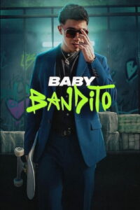 Baby Bandito: Season 1