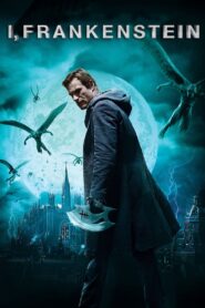 მე, ფრანკენშტეინი / I, Frankenstein