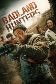 ბედლენდის მონადირეები / Badland Hunters