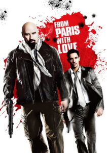 სიყვარულით პარიზიდან / From Paris with Love