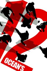 ოუშენის თორმეტი მეგობარი / Ocean’s Twelve