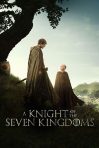 A Knight of the Seven Kingdoms: Season 1