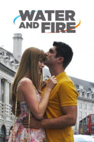 წყალი და ცეცხლი / Water and Fire