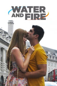 წყალი და ცეცხლი / Water and Fire