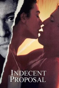 უხამსი წინადადება / Indecent Proposal