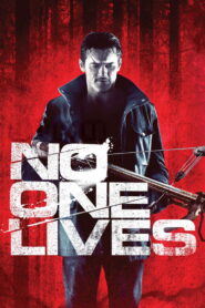 არავინ გადარჩება / No One Lives