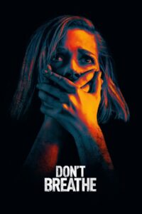 არ ისუნთქო / Don’t Breathe