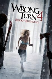 მცდარი მოსახვევი 4 / Wrong Turn 4: Bloody Beginnings