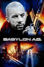 ბაბილონი / Babylon A.D.