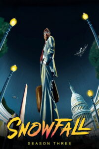 Snowfall: Season 3