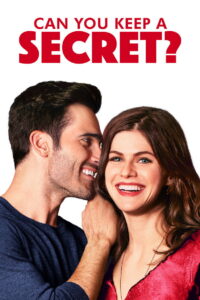 საიდუმლოს შენახვა შეგიძლია? / Can You Keep a Secret?